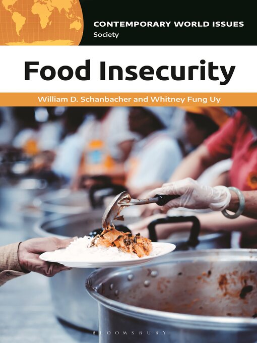 Title details for Food Insecurity by William D. Schanbacher - Available